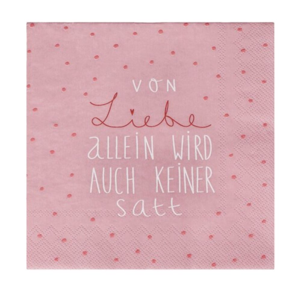 Räder Serviette , Von Liebe allein wird auch keiner satt